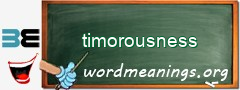 WordMeaning blackboard for timorousness